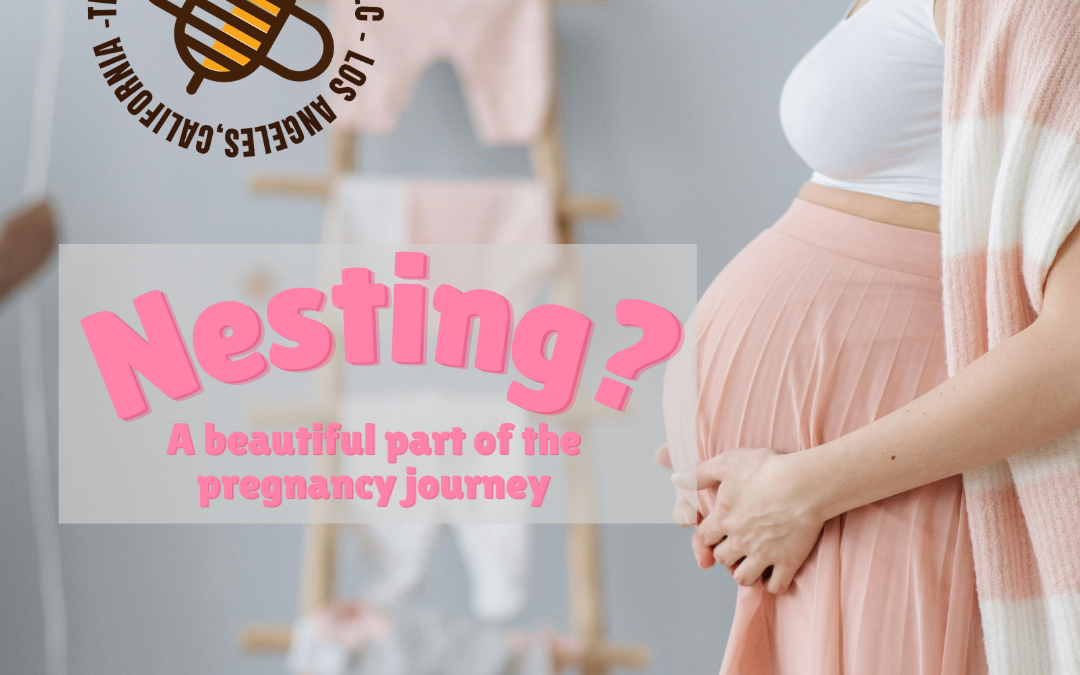 Nesting? A beautiful part of the pregnancy journey